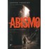 Abismo - Vol. III - Luz que Dissipa as Trevas