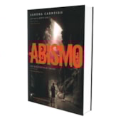 Abismo - Vol. III - Luz que Dissipa as Trevas