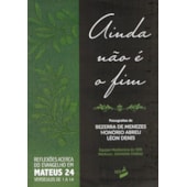 Ainda Não é o Fim Ainda Não é o Fim