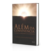 Além da Convivência Além da Convivência
