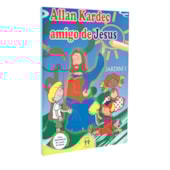 Allan Kardec Amigo de Jesus - Jardim I Allan Kardec Amigo de Jesus - Jardim I