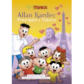 Allan Kardec Princípios e Valores - Turma da Mônica