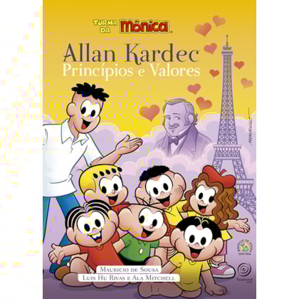 Allan Kardec Princípios e Valores - Turma da Mônica - Boa Nova