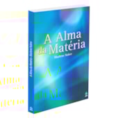 Alma da Matéria (A) Alma da Matéria (A)