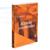 Almas Crucificadas - Especial Almas Crucificadas - Especial