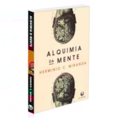 Alquimia da Mente Alquimia da Mente
