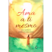 Ama a ti Mesmo