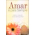 Amar é Para Sempre
