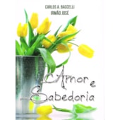 Amor e Sabedoria Amor e Sabedoria