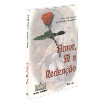 Amor, Fé e Redenção