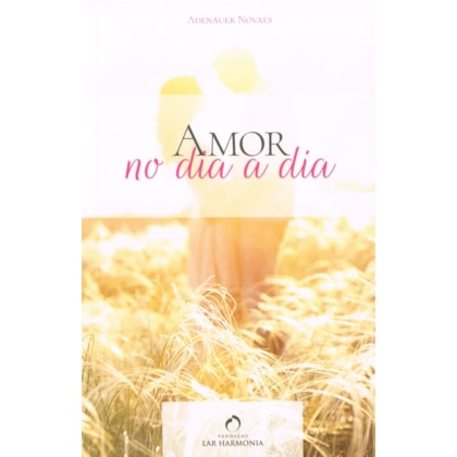 Amor no Dia a Dia
