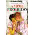 Amor Proibido