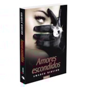 Amores Escondidos - Vol. 3 Amores Escondidos - Vol. 3