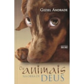 Animais na Obra de Deus Animais na Obra de Deus
