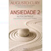 Ansiedade 2 - Autocontrole Ansiedade 2 - Autocontrole