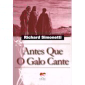 Antes que o Galo Cante Antes que o Galo Cante