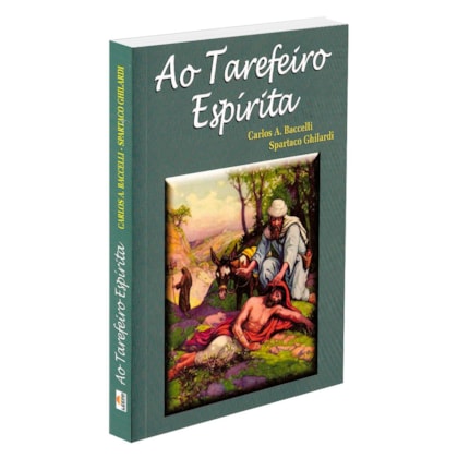 Ao Tarefeiro Espírita