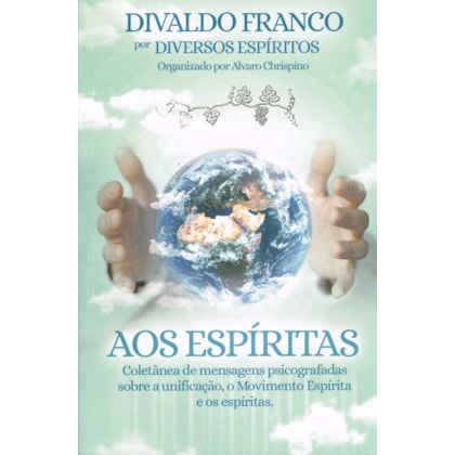 Aos Espíritas