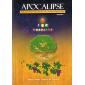 Apocalipse - O Espiritismo no Centro da Grande Revelação Volume II