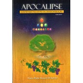 Apocalipse - O Espiritismo no Centro da Grande Revelação Volume II - Nova Edição