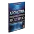 Apometria e Desdobramento Múltiplo