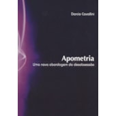 Apometria- Uma Nova Abordagem da Desobsessão
