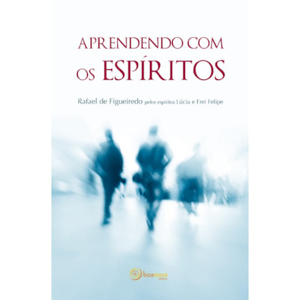 Aprendendo com os Espíritos