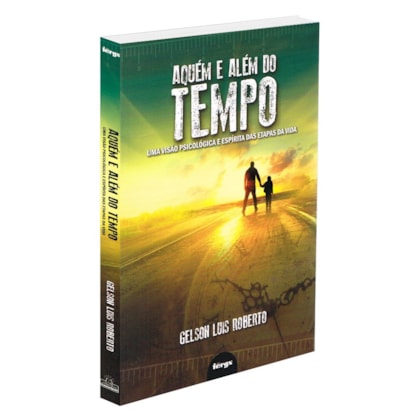 Aquém e Além do Tempo