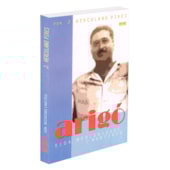 Arigó Vida, Mediunidade e Martírio Arigó Vida, Mediunidade e Martírio