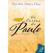 As Cartas de Paulo - Vol.2 As Cartas de Paulo - Vol.2