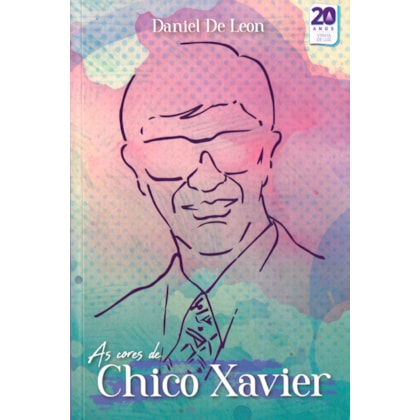 As Cores de Chico Xavier