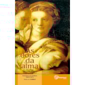 As Dores da Alma As Dores da Alma
