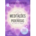 As Meditações mais poderosas de todos os tempos