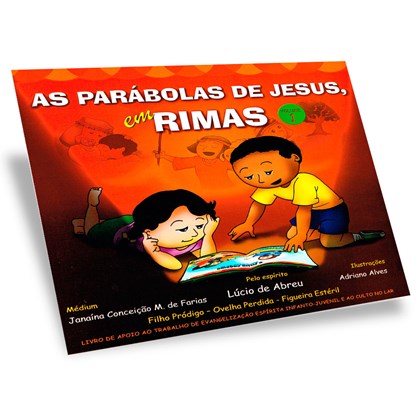 As Parábolas de Jesus Em Rimas - Volume 1