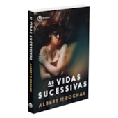 As Vidas Sucessivas As Vidas Sucessivas