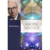 Ascese Mística Ascese Mística
