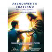 Atendimento Fraterno no Centro Espírita