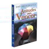 Atitudes para Vencer Atitudes para Vencer