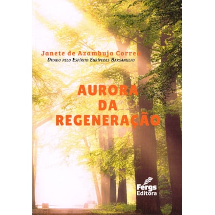 Aurora da Regeneração