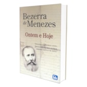 Bezerra de Menezes Ontem e Hoje - (Novo Projeto) Bezerra de Menezes Ontem e Hoje - (Novo Projeto)
