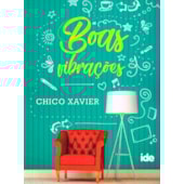Boas Vibrações Boas Vibrações