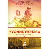 Box Trilogia Yvonne Pereira