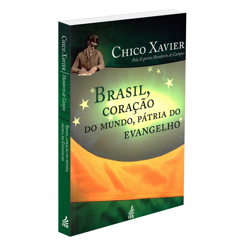 Brasil, Coração do Mundo, Pátria do Evangelho (Novo Projeto) - Boa Nova