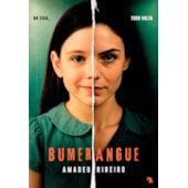 Bumerangue - Na Vida, Tudo Volta