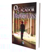 Caçador de Espíritas (O) Caçador de Espíritas (O)