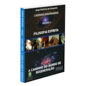 Cadernos Doutrinarios Vol.2 - Filosofia Espírita Cadernos Doutrinarios Vol.2 - Filosofia Espírita