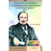 Calendário 150 anos de O Evangelho Segundo o Espiritismo Calendário 150 anos de O Evangelho Segundo o Espiritismo