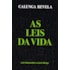 Calunga Revela as Leis da Vida