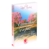 Caminhos para o Amor e a Paz