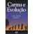 Carma e Evolução